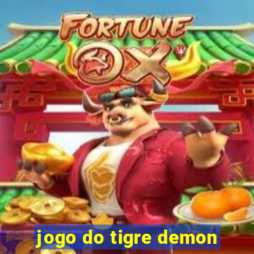 jogo do tigre demon